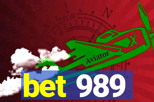 bet 989